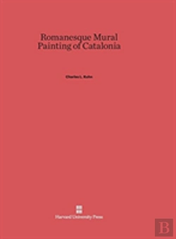 Bertrand.pt - Romanesque Mural Painting Of Catalonia