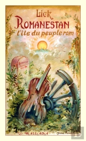 Romanestan : L'Ile Du Peuple Rom