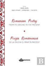 Romanian Poetry From Its Origins To The Present