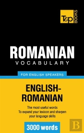 Romanian Vocabulary For English Speakers 3000 Words