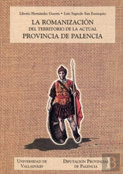 Romanizacion Del Territorio De La Actual Provincia De Palencia, La