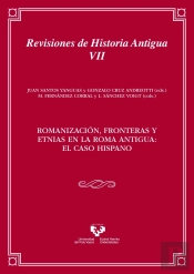 Romanización, Fronteras Y Etnias En La Roma Antigua: El Caso Hispano