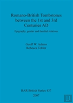 Bertrand.pt - Romano-British Tombstones Between The 1st And 3rd Centuries Ad