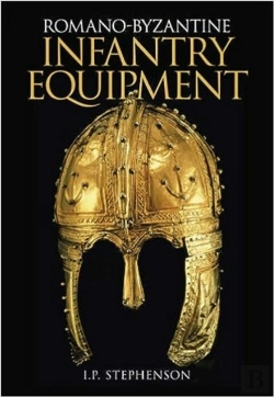 Bertrand.pt - Romano-Byzantine Infantry Equipment