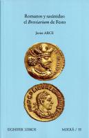 Romanos Y Sasanidas El Breviarium De Festo