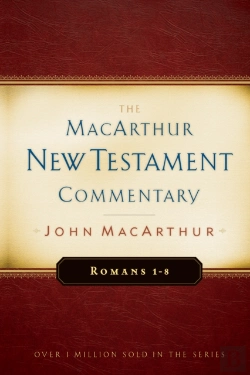 Bertrand.pt - Romans 1-8 Macarthur New Testament Commentary