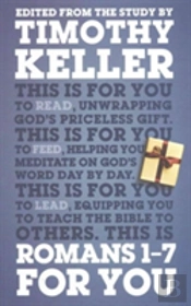 Romans 1 Â€“ 7 For You