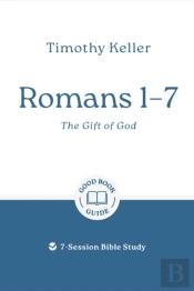 Romans 1â€“7: The Gift Of God