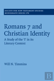 Romans 7 And Christian Identity