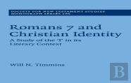 Romans 7 And Christian Identity