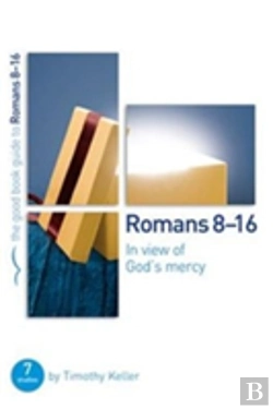 Bertrand.pt - Romans 8-16: In View Of God'S Mercy