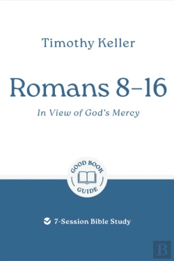 Bertrand.pt - Romans 8â€“16: In View Of God'S Mercy
