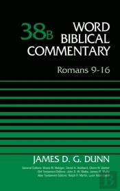 Romans 9-16, Volume 38b