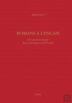 Bertrand.pt - Romans À L'Encan ; De L'Art Du Boniment Dans La Littérature Au Xvi Siècle
