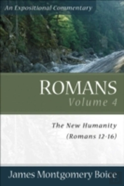 Bertrand.pt - Romans Â€“ The New Humanity (Romans 12â€“16)