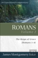 Romans Â€“ The Reign Of Grace (Romans 5:1â€“8:39)