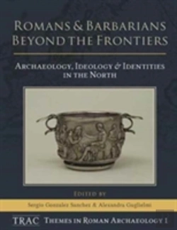 Bertrand.pt - Romans And Barbarians Beyond The Frontiers