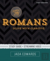 Romans Bible Study Guide Plus Streaming Video