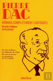 Romans Complètement Loufoques ; Du Côté D'Ailleurs Et De Partout