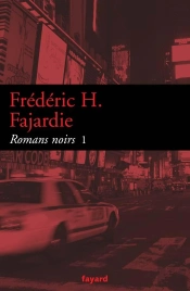 Romans Noirs T.1