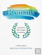 Romans - Women'S Bible Study Participant Workbook