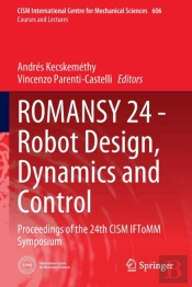 Romansy 24 - Robot Design, Dynamics And Control