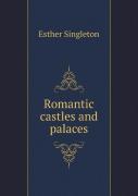Romantic Castles And Palaces