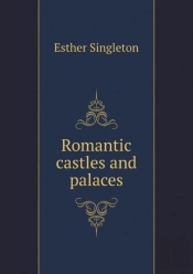 Romantic Castles And Palaces