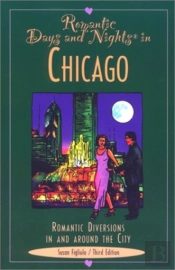 Romantic Days And Nights In Chicago