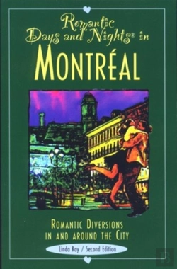 Bertrand.pt - Romantic Days And Nights In Montreal