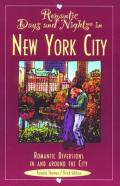 Romantic Days And Nights In New York