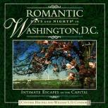 Romantic Days And Nights In Washington Dc
