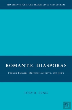 Bertrand.pt - Romantic Diasporas: French Emigres, British Convicts, And Jews
