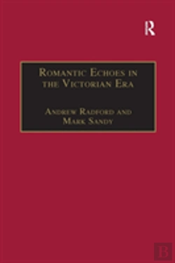 Bertrand.pt - Romantic Echoes In The Victorian Era