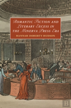 Bertrand.pt - Romantic Fiction And Literary Excess In The Minerva Press Era