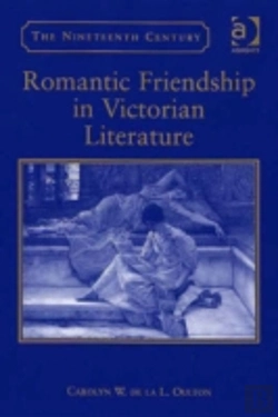 Bertrand.pt - Romantic Friendship In Victorian Literature