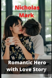 Romantic Hero With Love Story