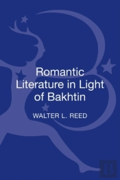 Romantic Literature In Light Of Bakhtin