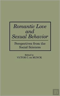 Bertrand.pt - Romantic Love And Sexual Behavior