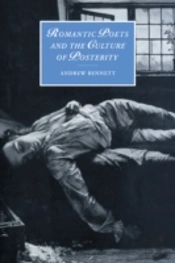 Romantic Poets And The Culture Of Posterity