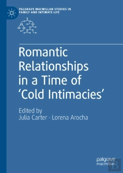 Bertrand.pt - Romantic Relationships In A Time Of 'Cold Intimacies'