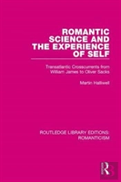Romantic Science And The Experience Of Self