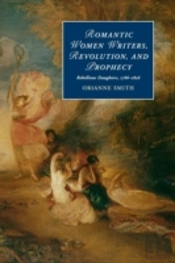 Romantic Women Writers, Revolution, And Prophecy