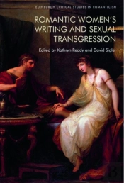 Romantic Womenâ€™S Writing And Sexual Transgression