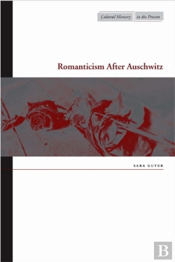 Bertrand.pt - Romanticism After Auschwitz