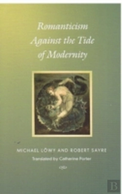 Bertrand.pt - Romanticism Against The Tide Of Modernity