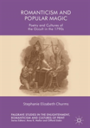 Romanticism And Popular Magic