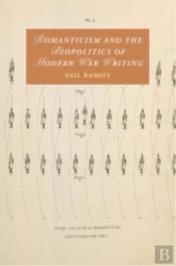 Bertrand.pt - Romanticism And The Biopolitics Of Modern War Writing