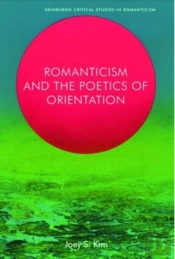 Romanticism And The Poetics Of Orientation