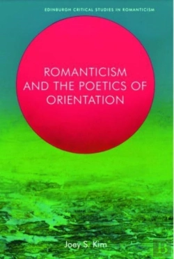 Bertrand.pt - Romanticism And The Poetics Of Orientation